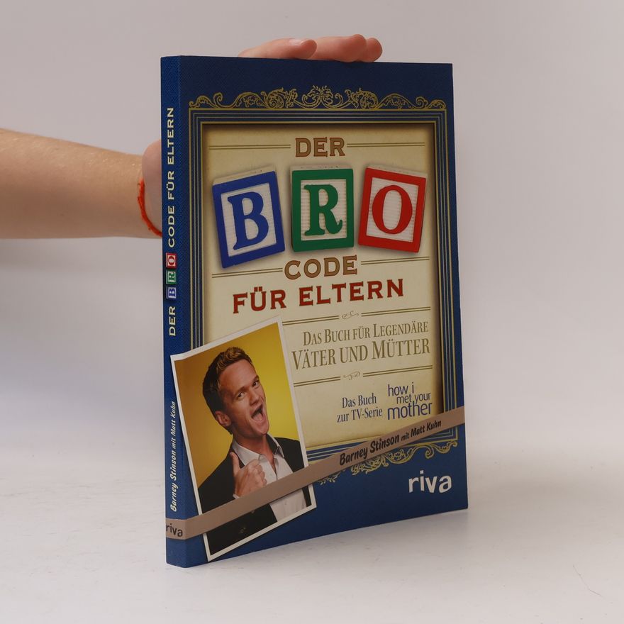 Matt Kuhn Der Bro-Code für Eltern