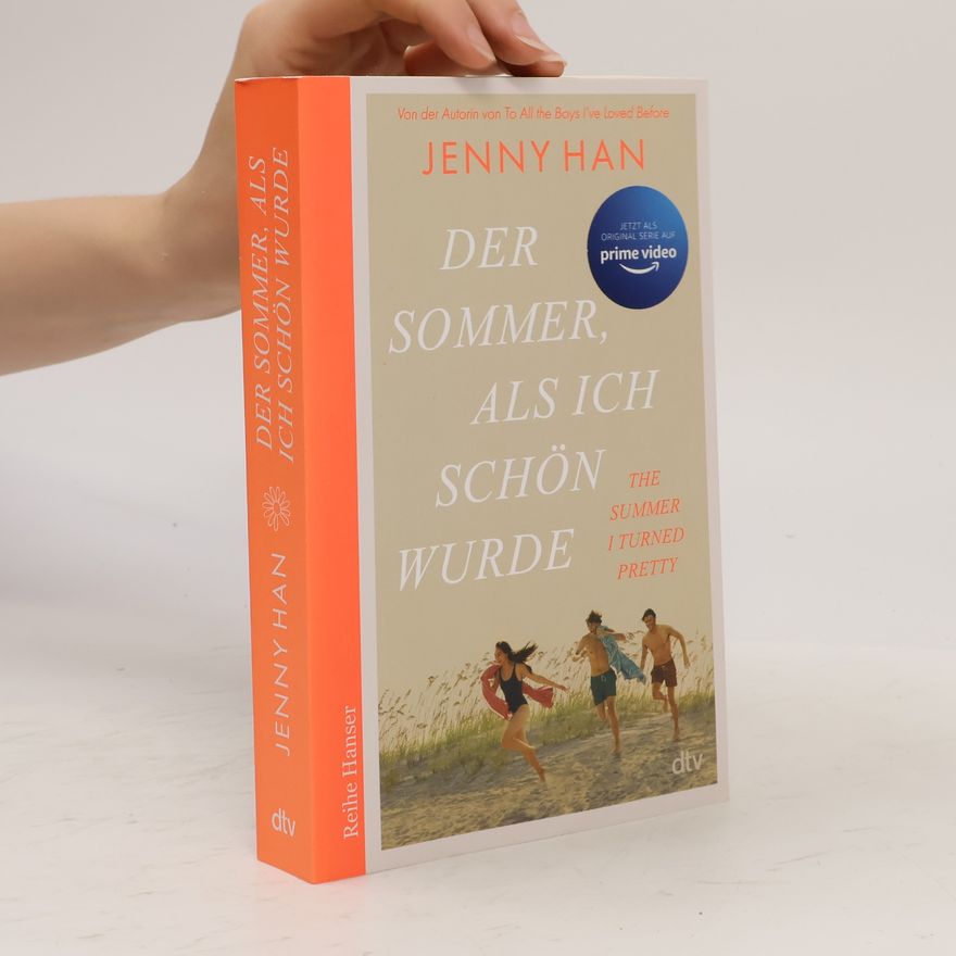 Jenny Han Der Sommer, als ich schön wurde