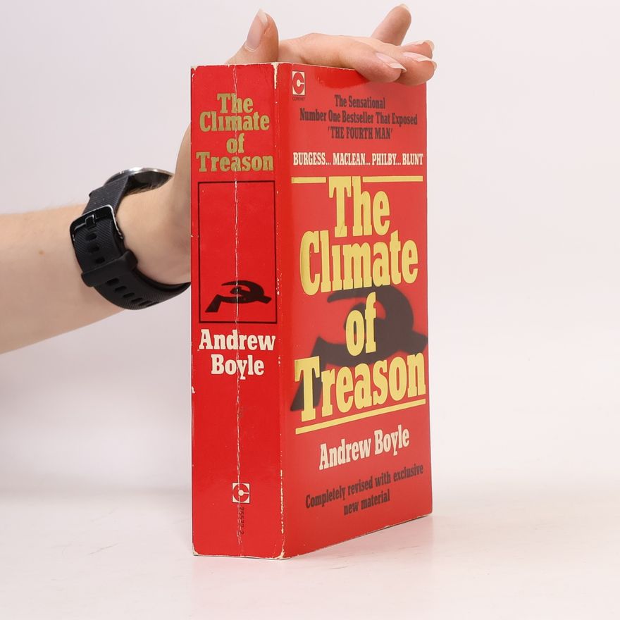 Andrew Boyle The Climate of Treason