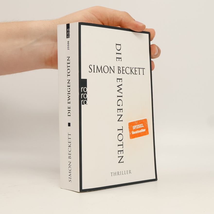 Simon Beckett Die ewigen Toten