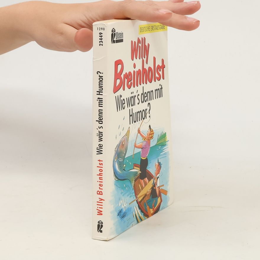 Willy Breinholst Wie wär's denn mit Humor?