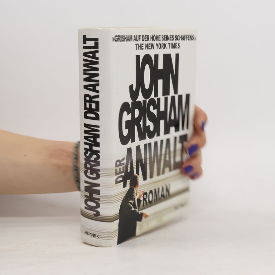 John Grisham Der Anwalt