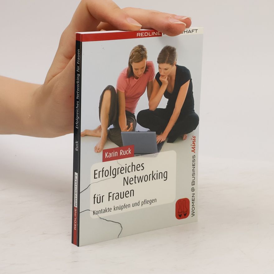 Karin Ruck Erfolgreiches Networking für Frauen