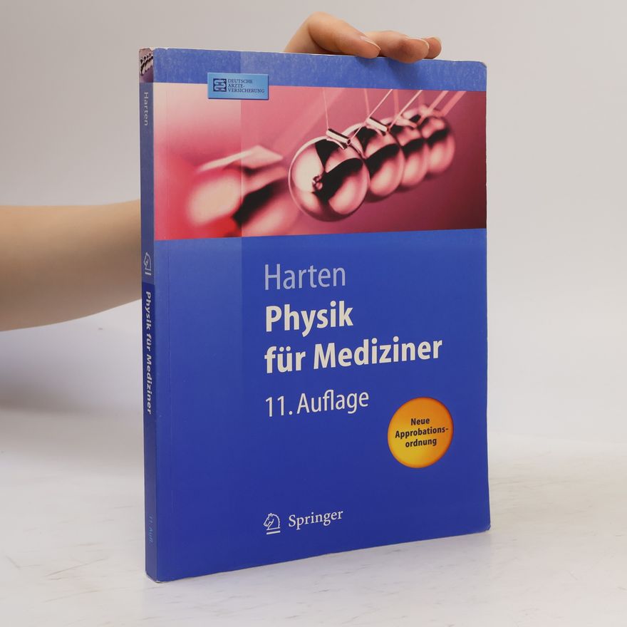 Ulrich Harten Physik für Mediziner