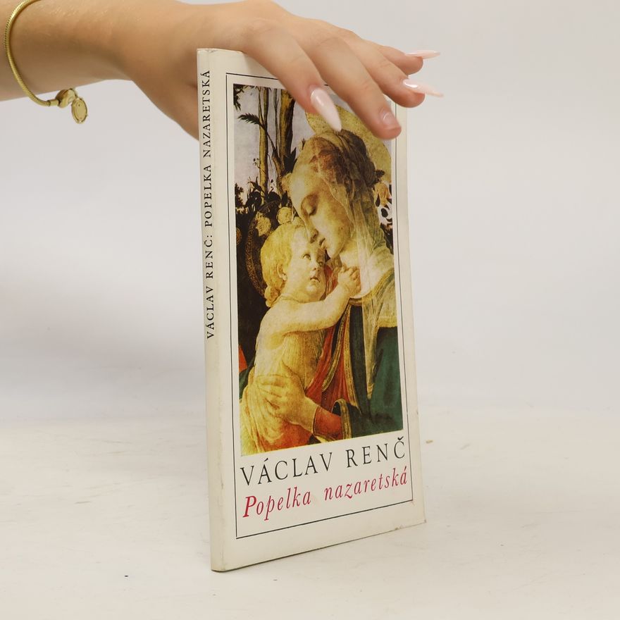 Václav Renč Popelka nazaretská