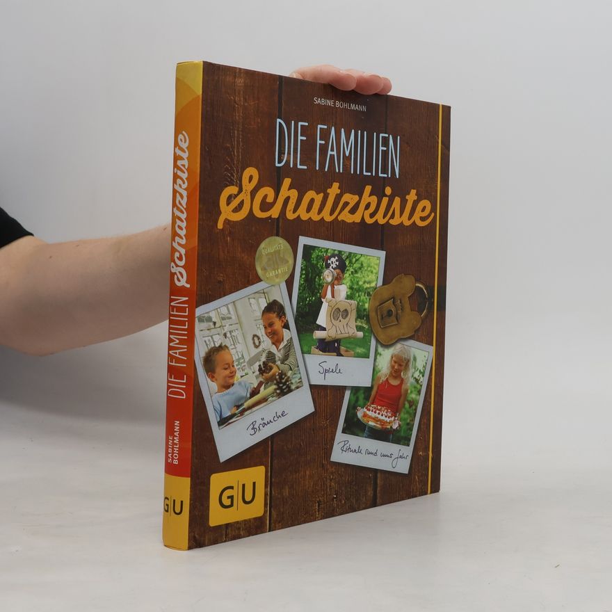 Sabine Bohlmann Die Familienschatzkiste