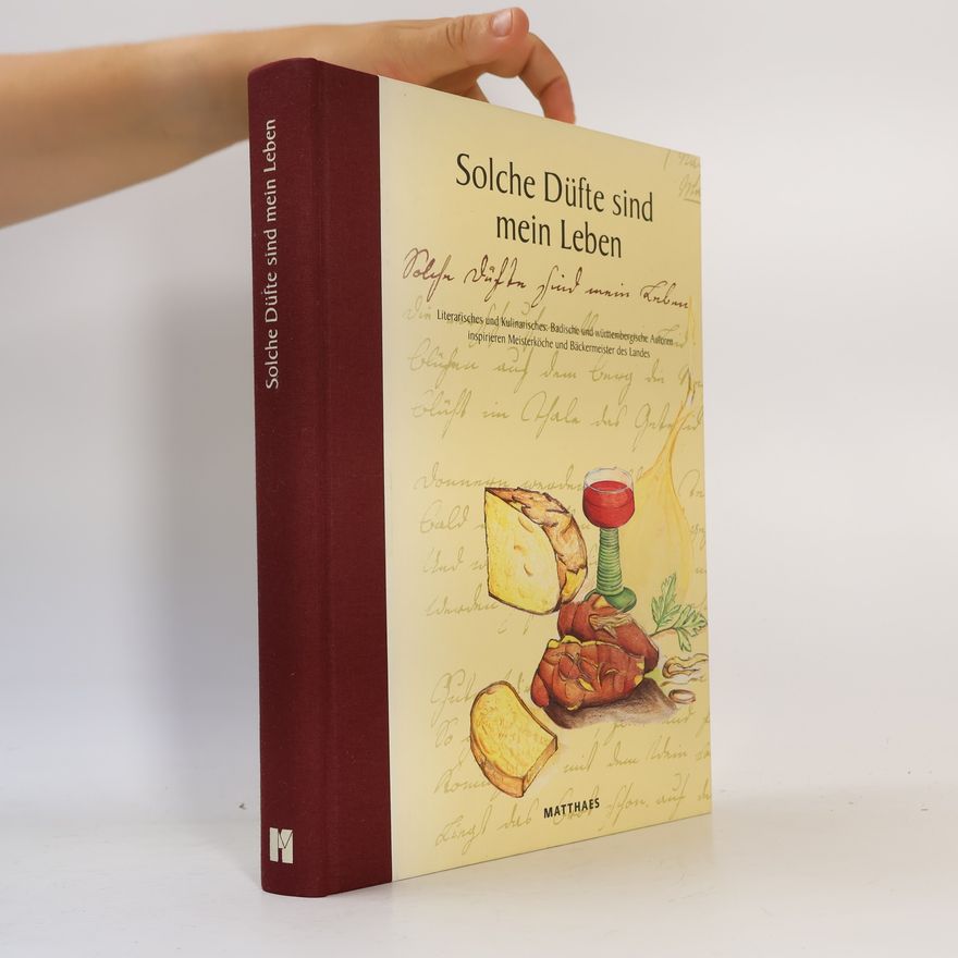 Albrecht Bergold Solche Düfte sind mein Leben