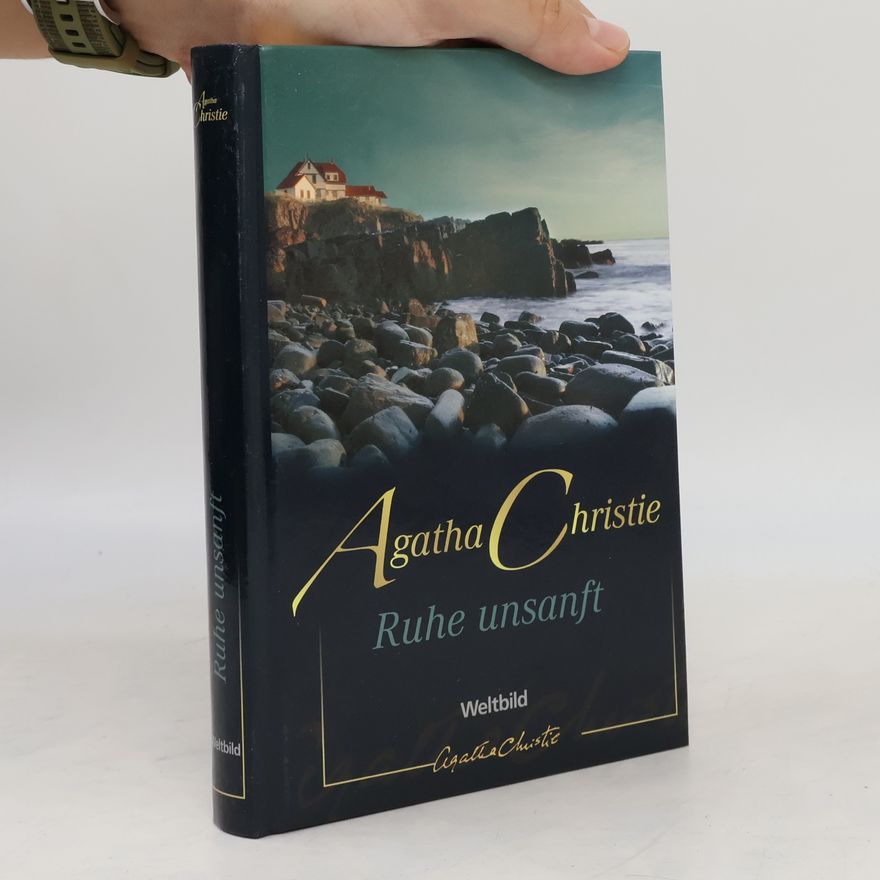 Agatha Christie Ruhe unsanft