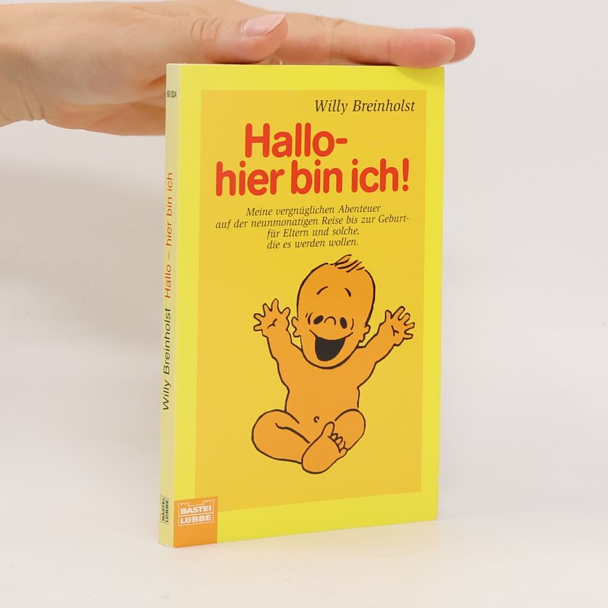 Willy Breinholst Hallo, hier bin ich!
