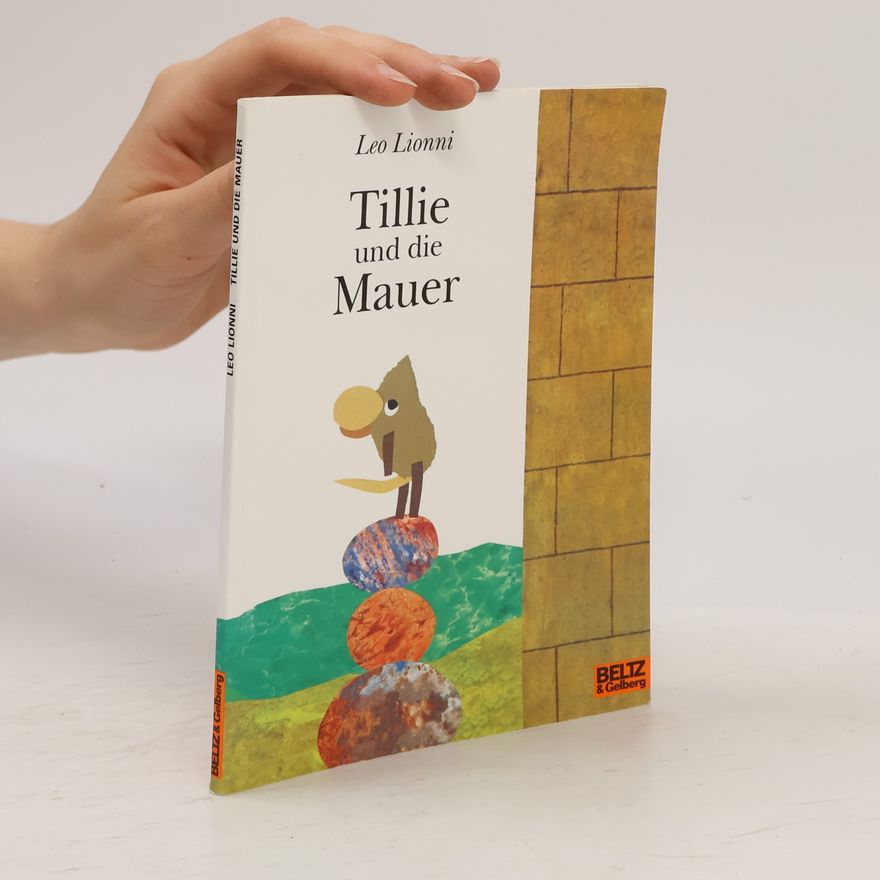 Leo Lionni Tillie und die Mauer