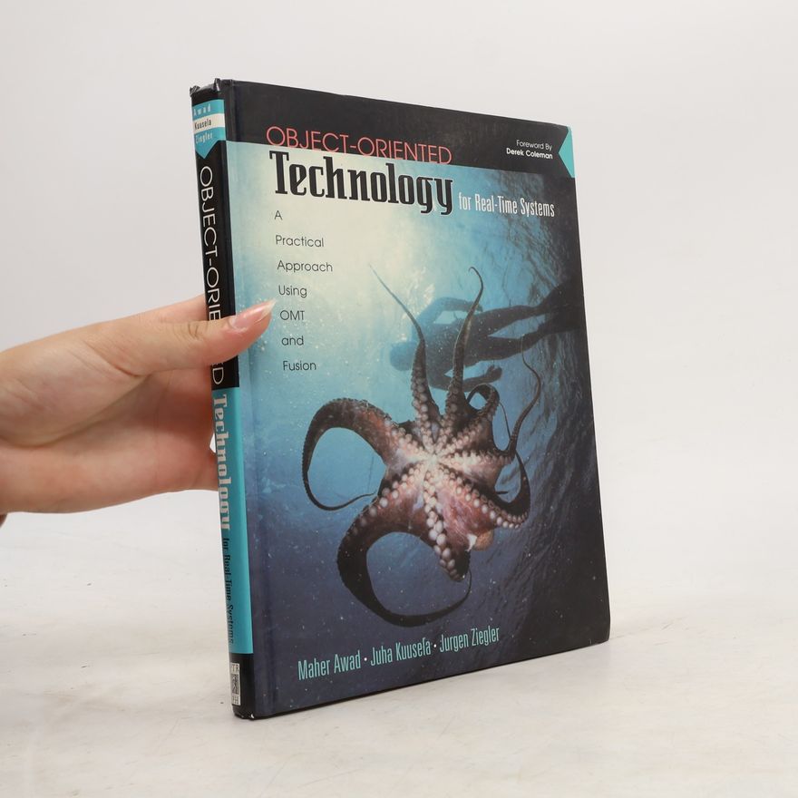 Juha Kuusela Object-Oriented Technology for Real Time Systems