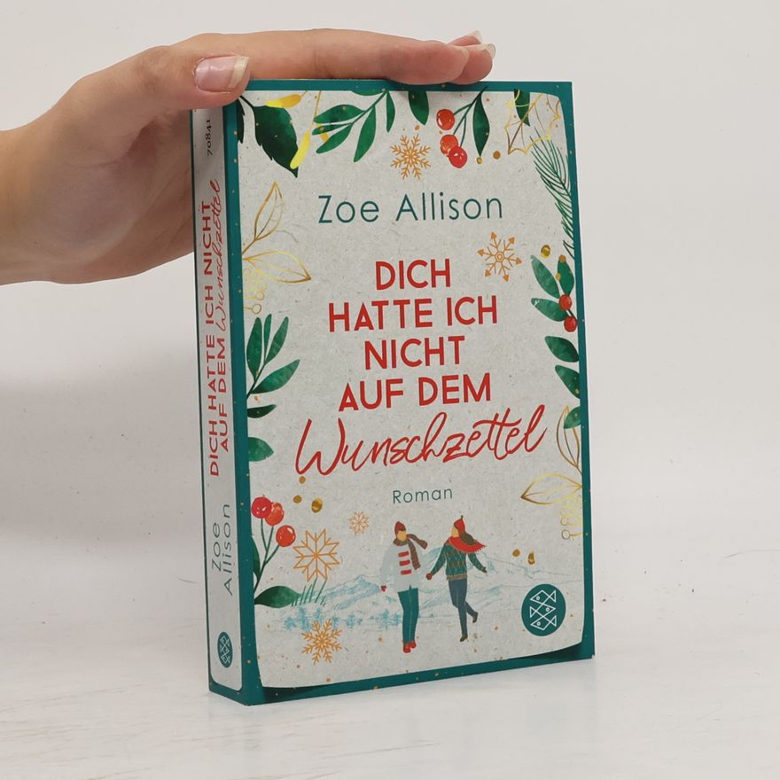 Zoe Allison Dich hatte ich nicht auf dem Wunschzettel