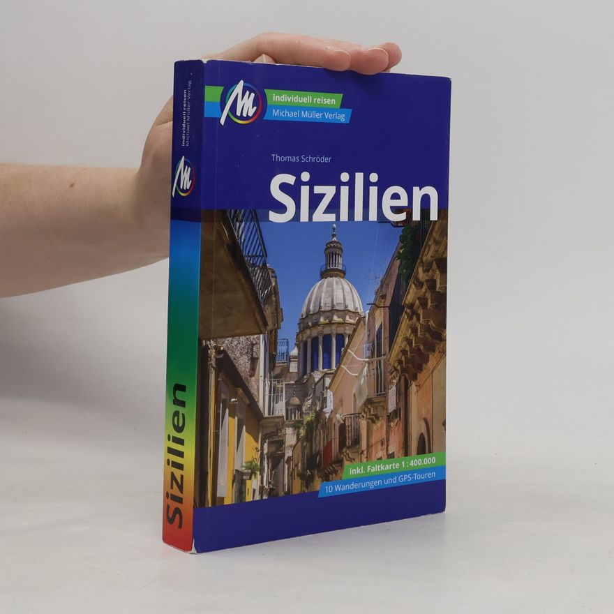 Thomas Schröder Sizilien Reiseführer Michael Müller Verlag