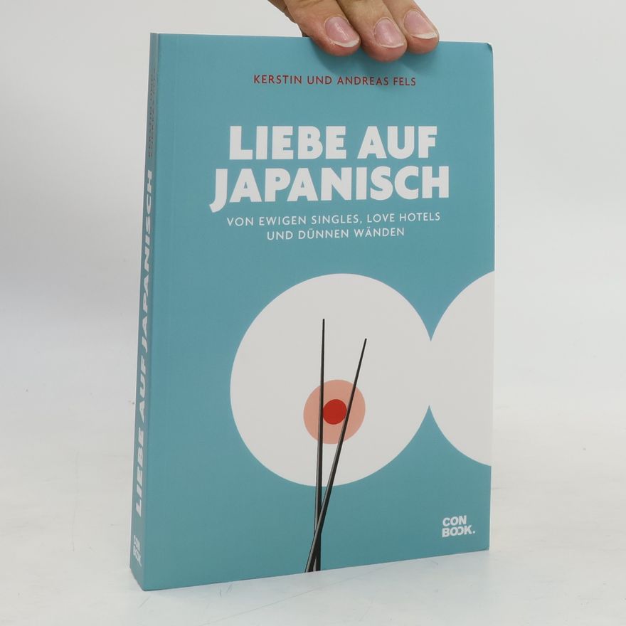 Kerstin Fels Liebe auf Japanisch