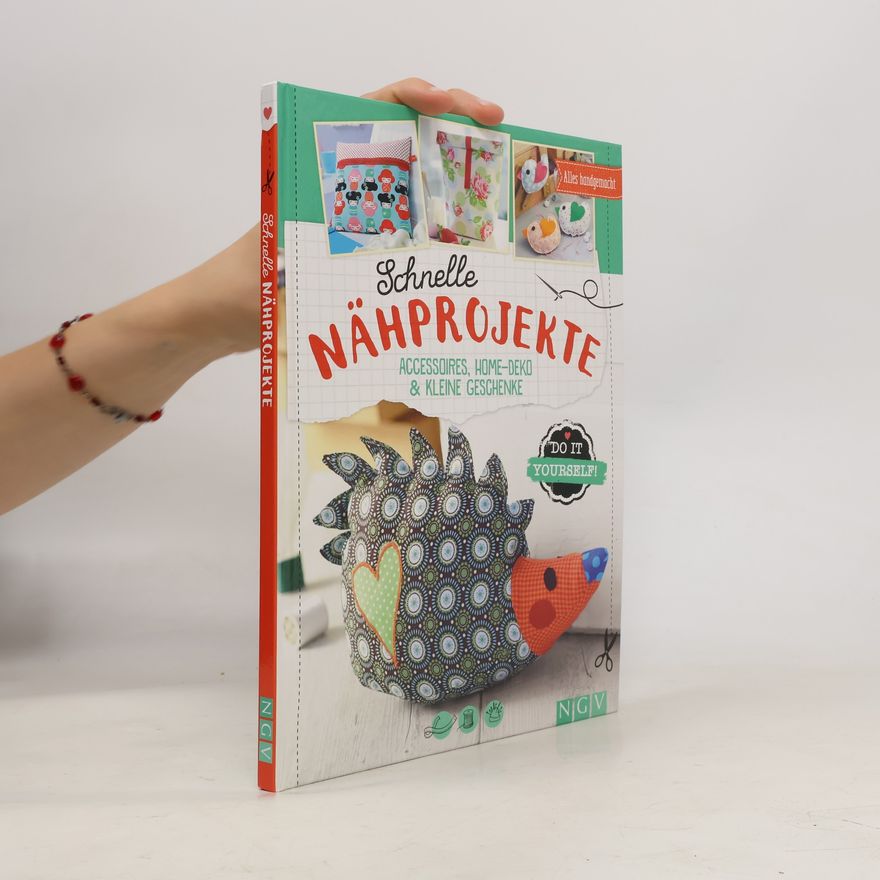 Various authors Schnelle Nähprojekte