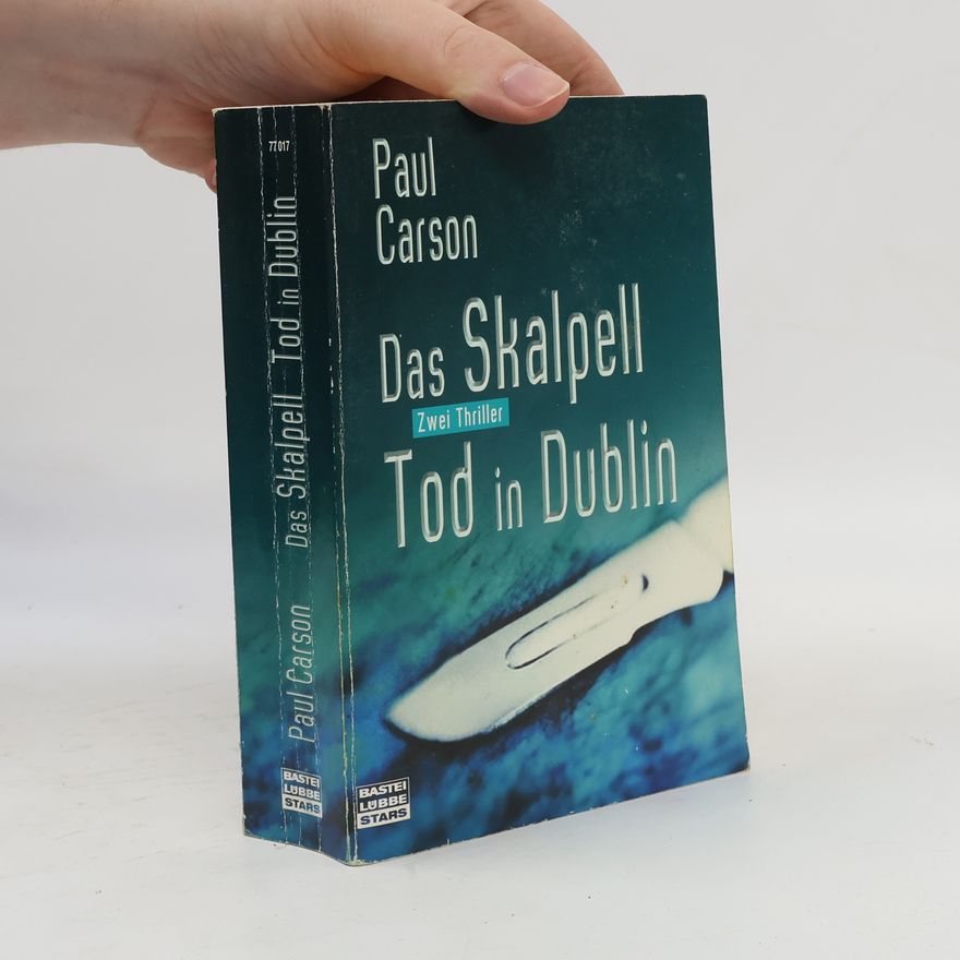 Paul Carson Das Skalpell. Tod in Dublin