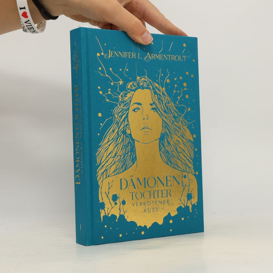Jennifer Armentrout Dämonentochter 1. Verbotener Kuss