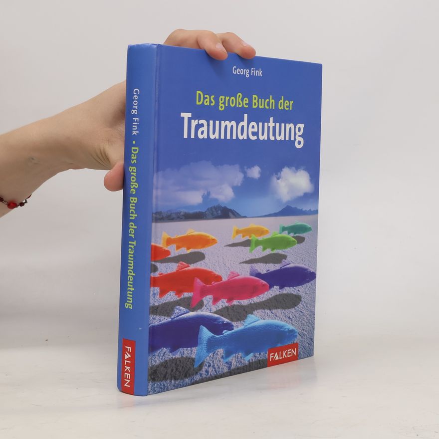 Georg Fink Das große Buch der Traumdeutung