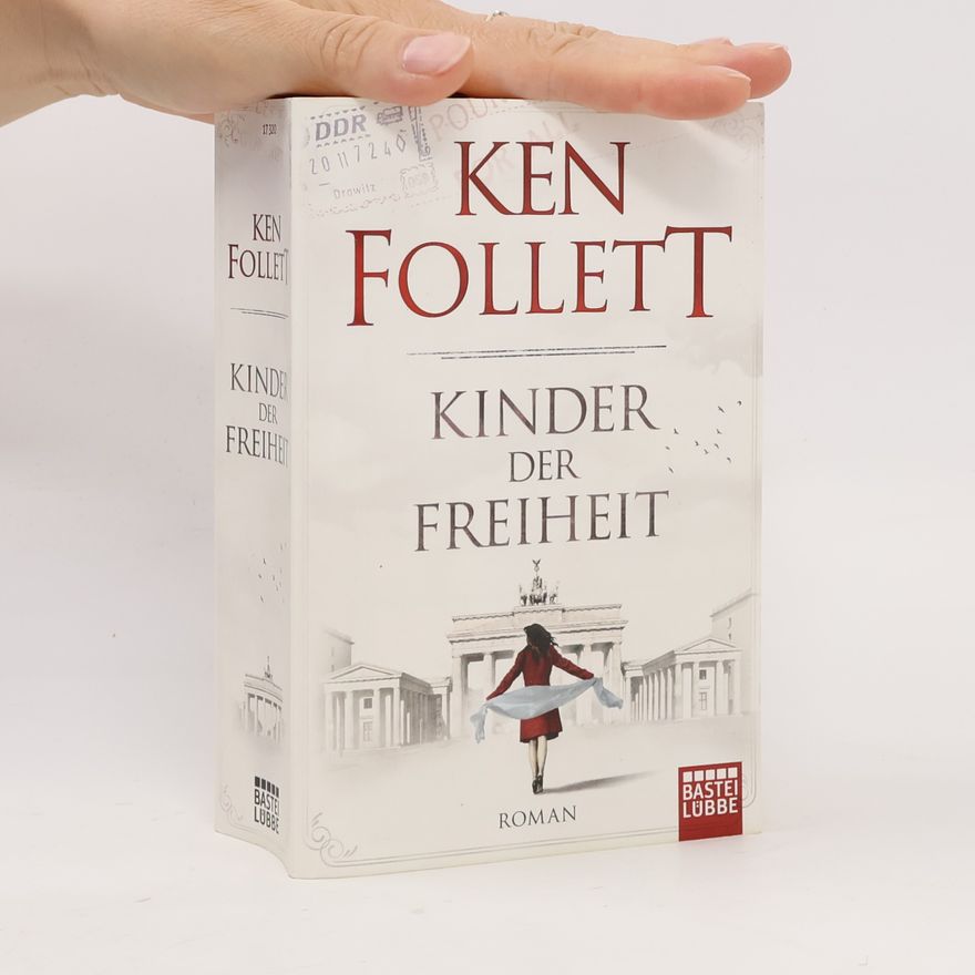 Ken Follett Kinder der Freiheit