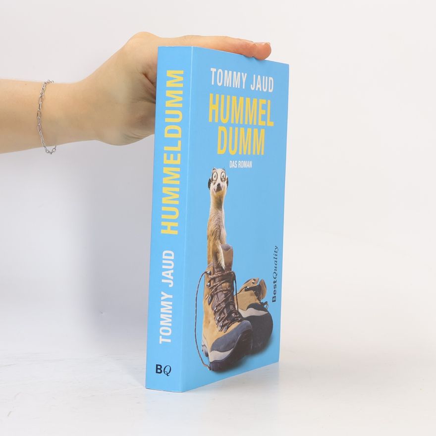 Tommy Jaud Hummel Dumm