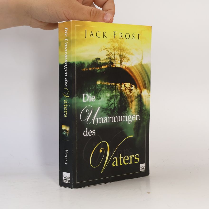 Jack Frost Die Umarmungen des Vaters