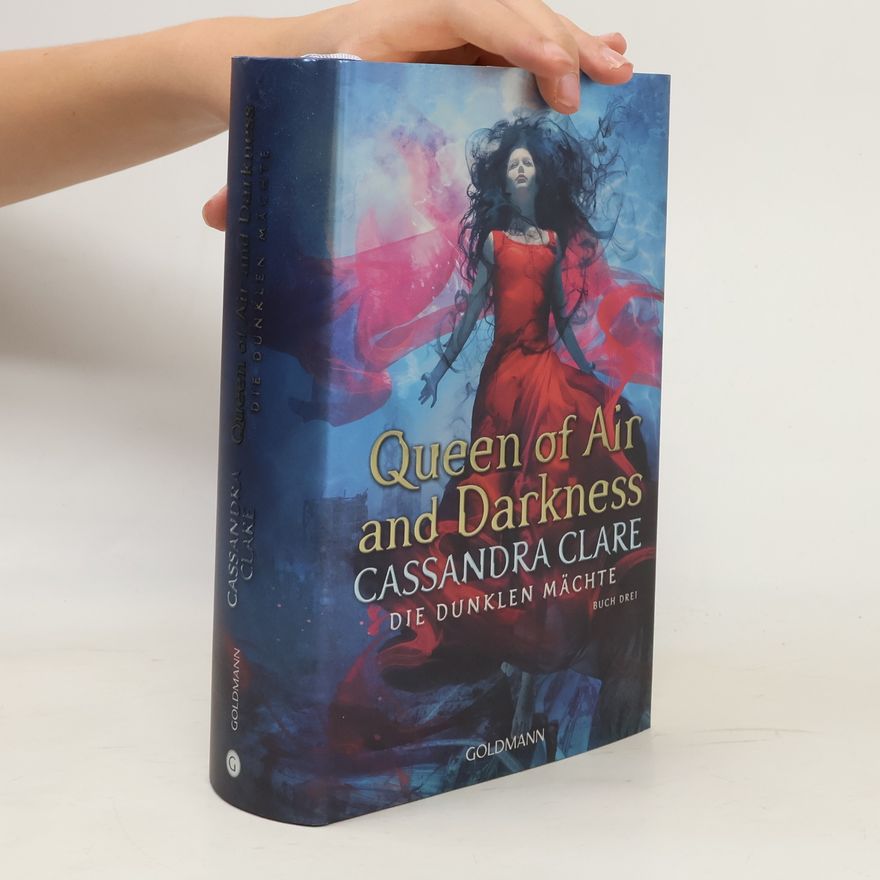 Cassandra Clare Queen of air and darkness