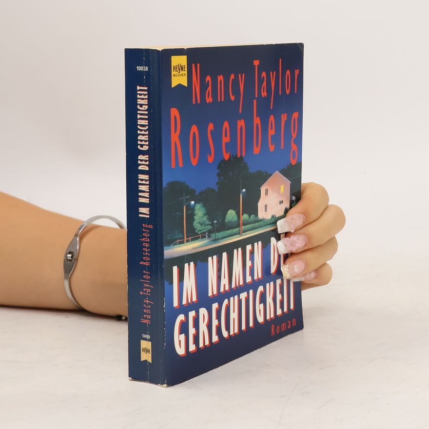 Nancy Taylor Rosenberg Im Namen der Gerechtigkeit