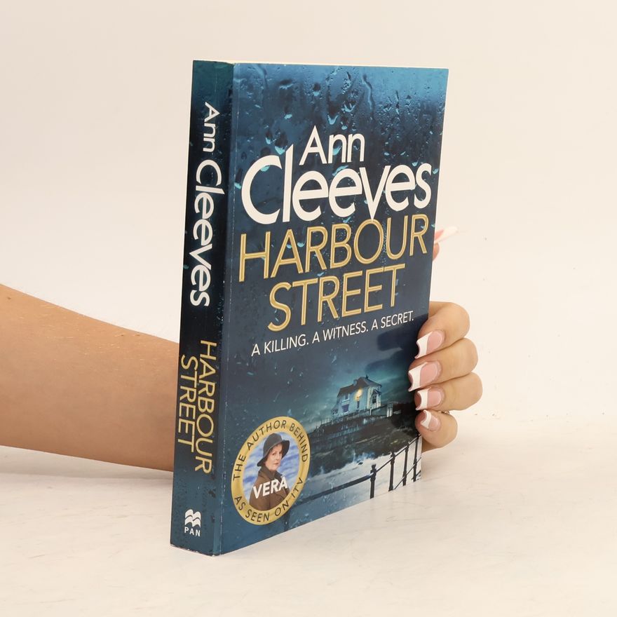 Ann Cleeves Vera Stanhope: Harbour Street