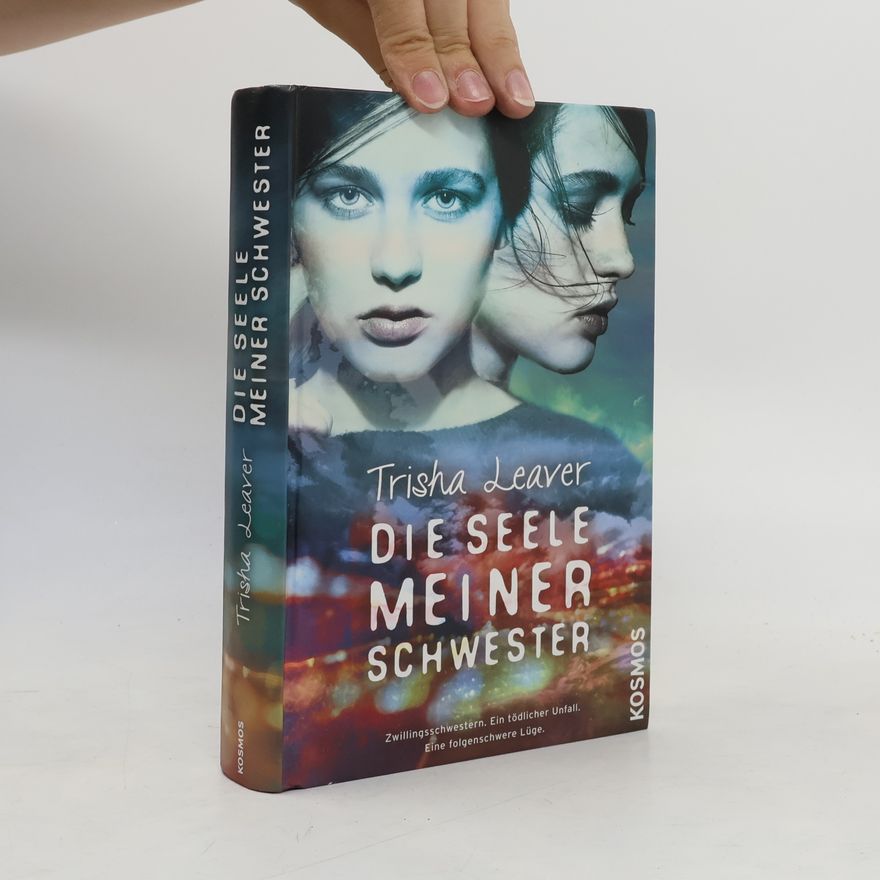 Trisha Leaver Die Seele meiner Schwester