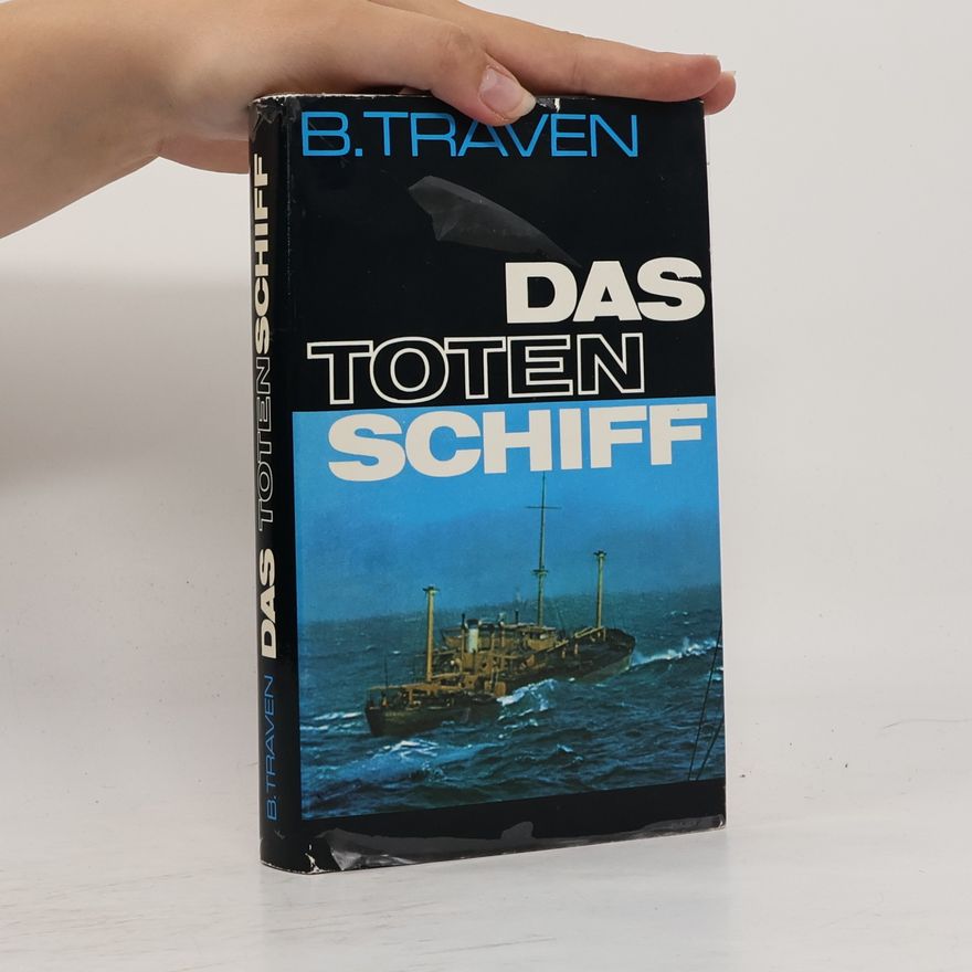 B. Traven Das Totenschiff