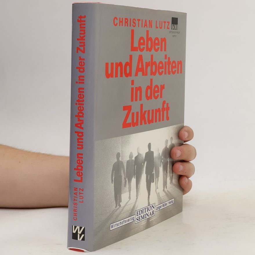 Christian Lutz Leben und arbeiten in der Zukunft