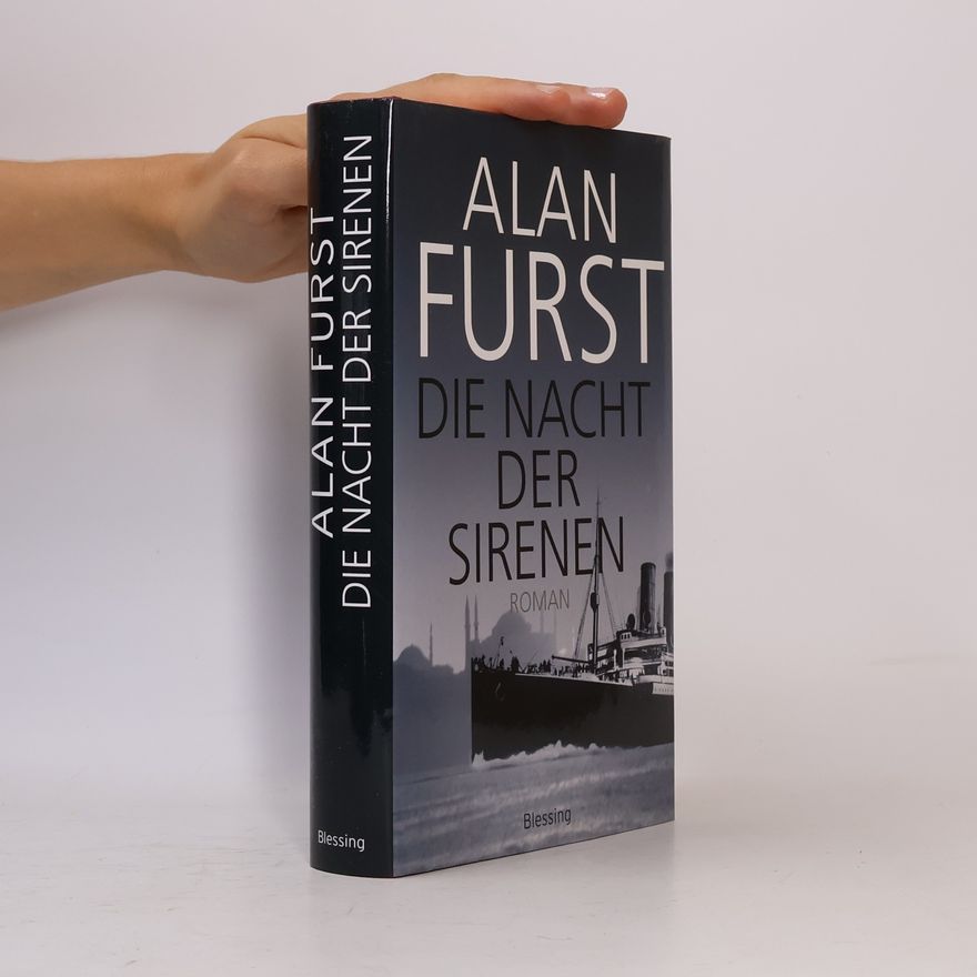 Alan Furst Die Nacht der Sirenen