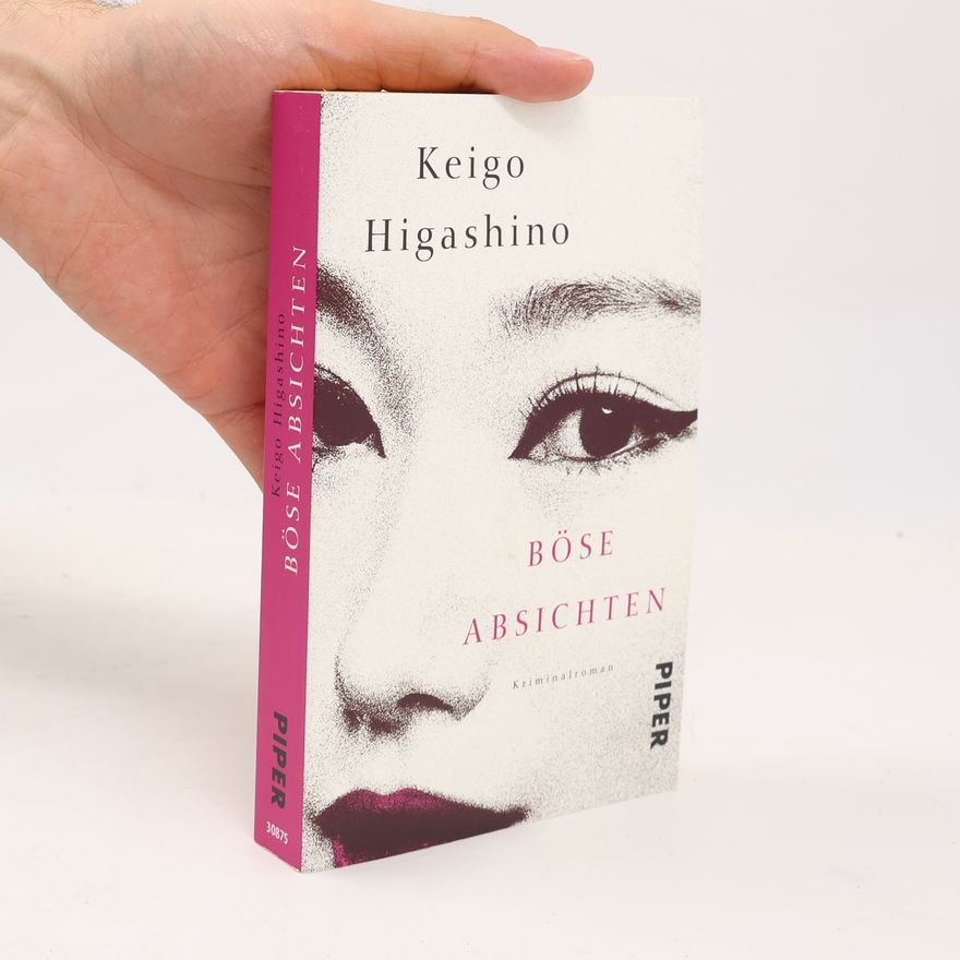 Keigo Higashino Böse Absichten