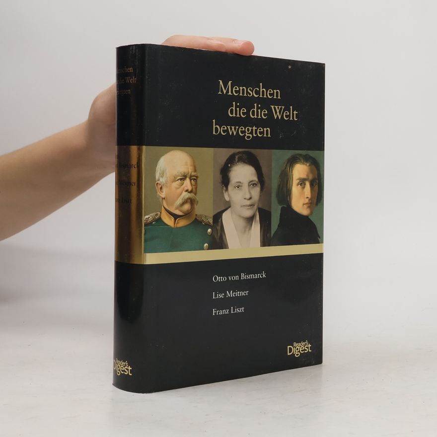 Various authors Menschen, die die Welt bewegten