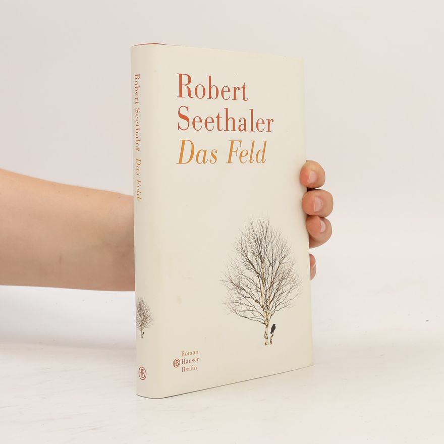 Robert Seethaler Das Feld