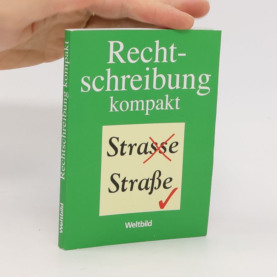 Autorenkollektiv Rechtschreibung kompakt