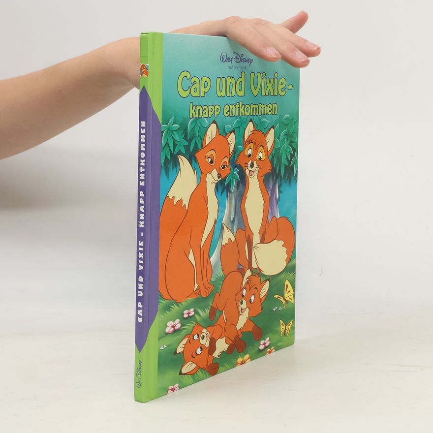 Various authors Cap und Vixie - knapp entkommen