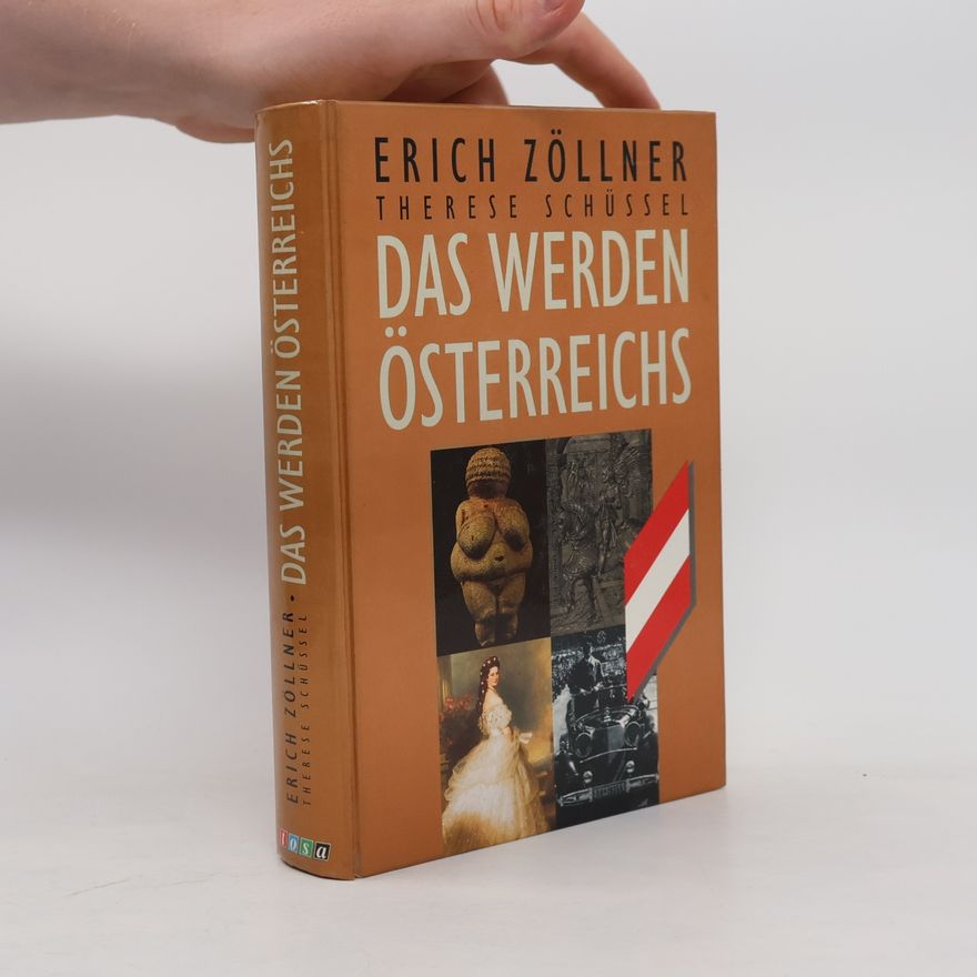 Erich Zöllner Das Werden Österreichs