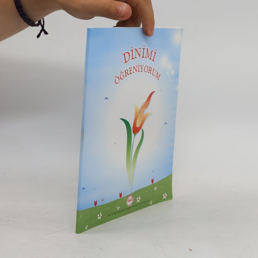 Various authors Dinimi öğreniyorum