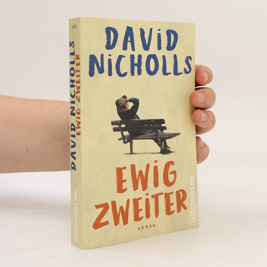 David Nicholls Ewig Zweiter