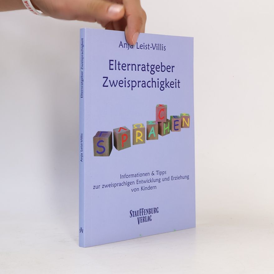 Anja Leist Villis Elternratgeber Zweisprachigkeit