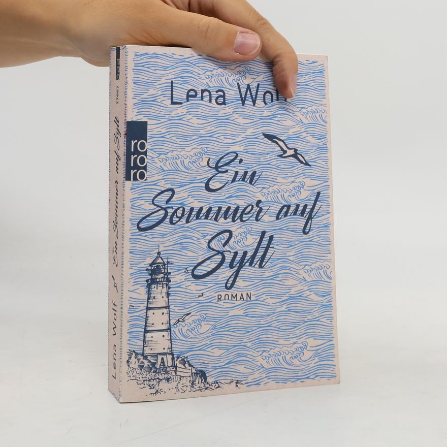 Anna-Lena Wolf Ein Sommer auf Sylt