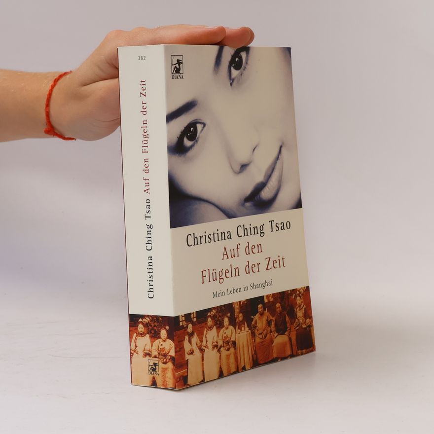 Christina Ching Tsao Auf den Flügeln der Zeit