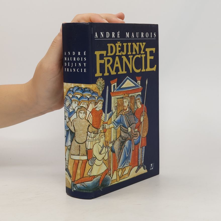 André Maurois Dějiny Francie