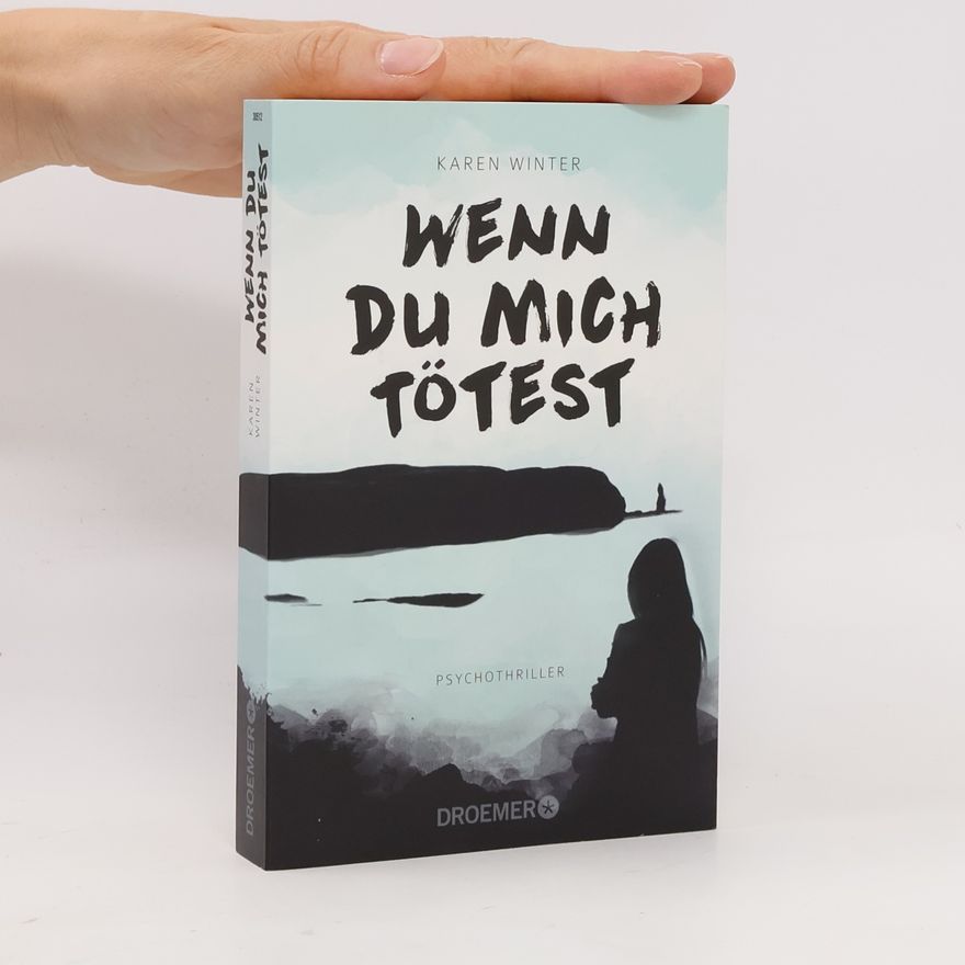 Karen Winter Wenn du mich tötest