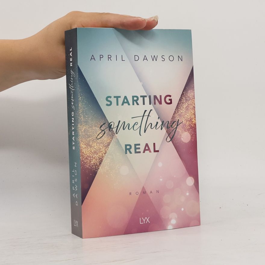 April Dawson Starting Something Real
