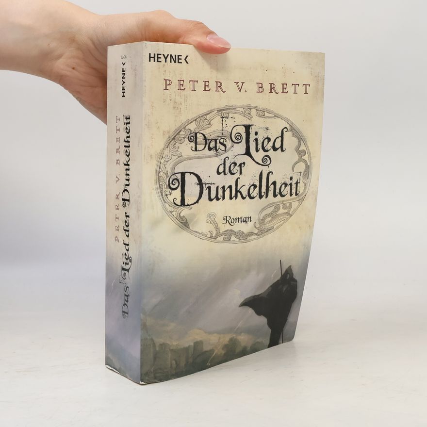 Peter V. Brett Das Lied der Dunkelheit