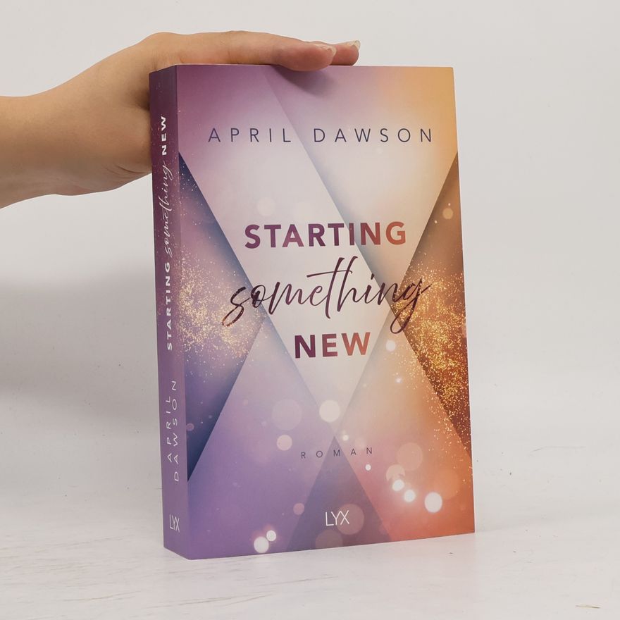 April Dawson Starting Something New