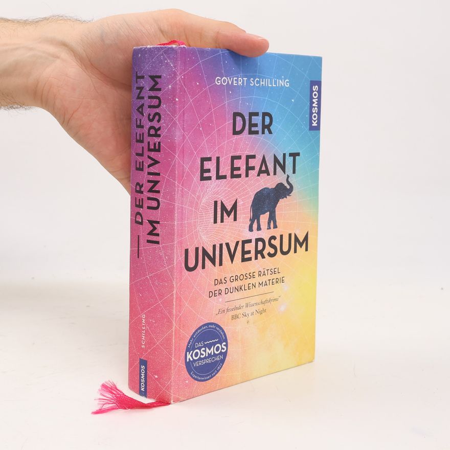 Govert Schilling Der Elefant im Universum