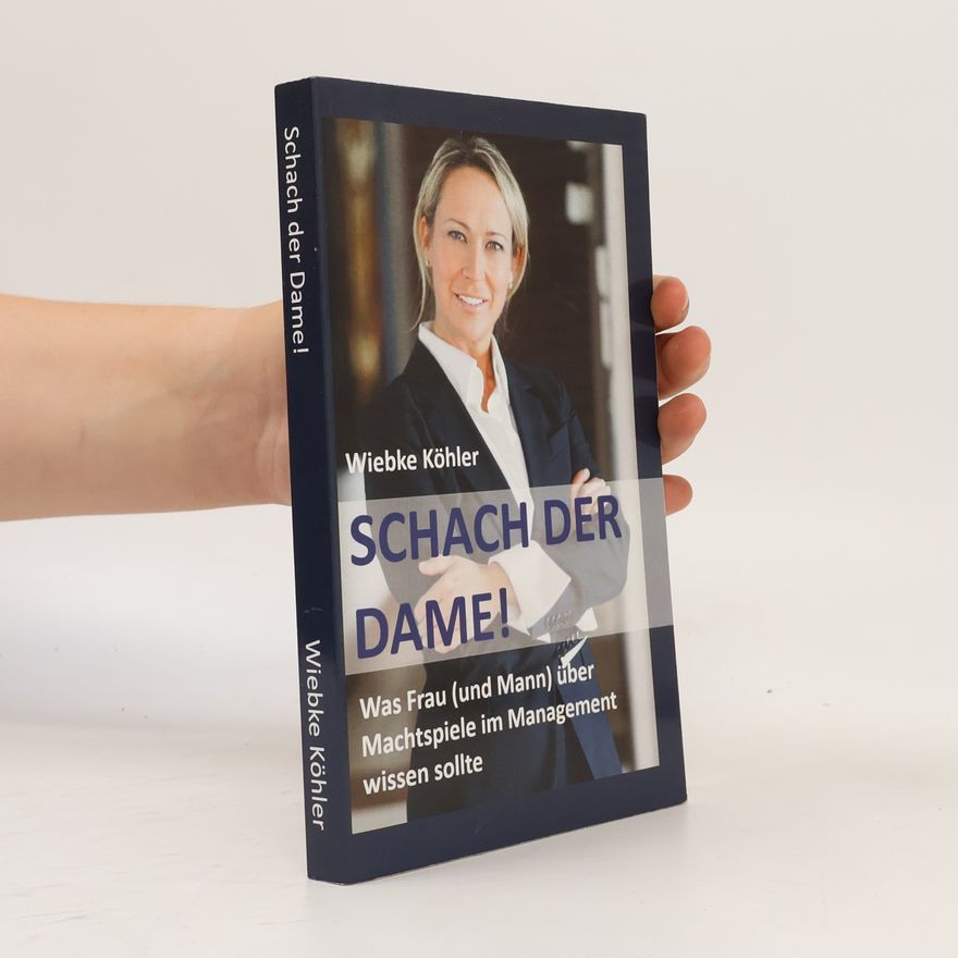 Wiebke Köhler Schach der Dame!